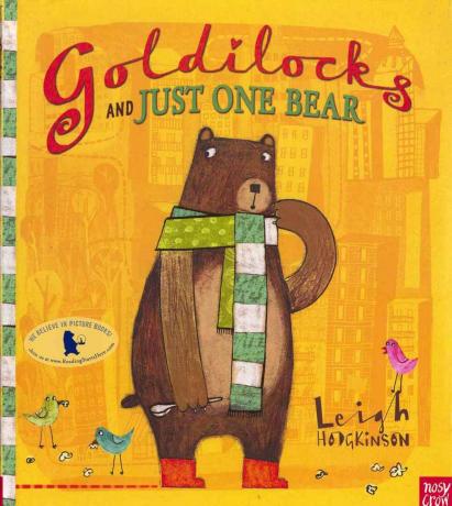 „Goldilocks“ ir „Just Oe Bear“